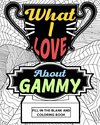 What I Love About Gammy Coloring Book