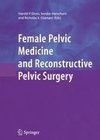 Female Pelvic Medicine and Reconstructive Pelvic Surgery