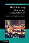 The UN Security Council and International Law