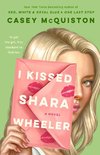 I Kissed Shara Wheeler