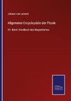 Allgemeine Encyclopädie der Physik