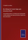 Die Haftung für fremde Culpa nach römischem Recht