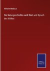 Die Naturgeschichte nach Wort und Spruch des Volkes