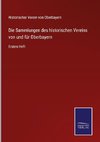 Die Sammlungen des historischen Vereins von und für Oberbayern