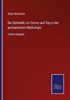 Die Symbolik von Sonne und Tag in der germanischen Mythologie