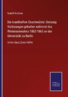 Die krankhaften Geschwülste: Dreissig Vorlesungen gehalten während des Wintersemesters 1862-1863 an der Universität zu Berlin