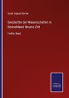 Geschichte der Wissenschaften in Deutschland, Neuere Zeit