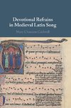 Devotional Refrains in Medieval Latin Song