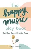 The Happy Music Play Book