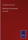 Physiologie des Geschmacks