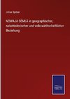 NOWAJA SEMLÄ in geographischer, naturhistorischer und volkswirthschaftlicher Beziehung