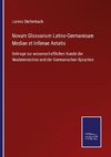 Novum Glossarium Latino-Germanicum Mediae et Infimae Aetatis