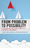 From Problem to Possibility