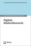 Digitale Medienökonomie