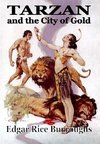 Tarzan and the City of Goild