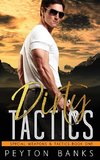 Dirty Tactics (Special Weapons & Tactics 1)