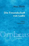 Die Freundschaft von Ladiz