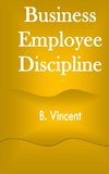 Business Employee Discipline