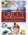 Cricut for Beginners