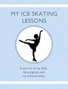 My Ice Skating Lessons