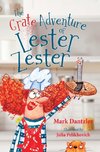 The Grate Adventure of Lester Zester