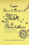 From Breast Cancer to Blessed Answer