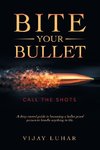 Bite Your Bullet