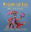 Wisdom for Kids