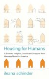 Housing for Humans