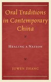 Oral Traditions in Contemporary China