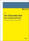 Der Steuerberater als Unternehmer