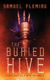 The Buried Hive