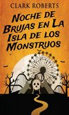 Noche de Brujas en La Isla de los Monstruos