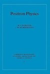 Positron Physics