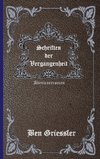 Schriften der Vergangenheit