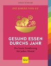 Gesund essen durchs Jahr