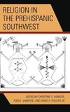 Religion in the Prehispanic Southwest