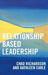 Relationship Based Leadership