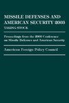 Missile Defense and American Security 2003