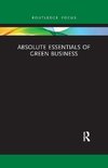 Absolute Essentials of Green Business