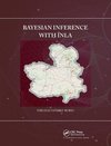 Bayesian inference with INLA