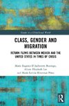 Class, Gender and Migration