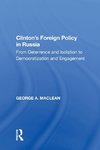 Clinton's Foreign Policy in Russia