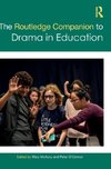 The Routledge Companion to Drama in Education