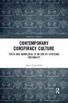 Contemporary Conspiracy Culture