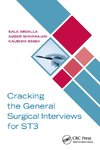 Cracking the General Surgical Interviews for ST3