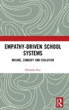 Empathy-Driven School Systems