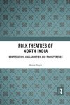 Folk Theatres of North India