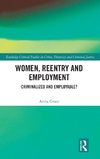 Women, Reentry and Employment