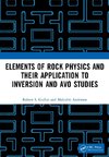 Elements of Rock Physics and Their Application to Inversion and AVO Studies